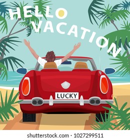 Young man sitting in red cabriolet car with raised open arms outstretched, on beach near ocean. Back view. Lettering Hello Vacation. Simplistic realistic comic style. Vector illustration