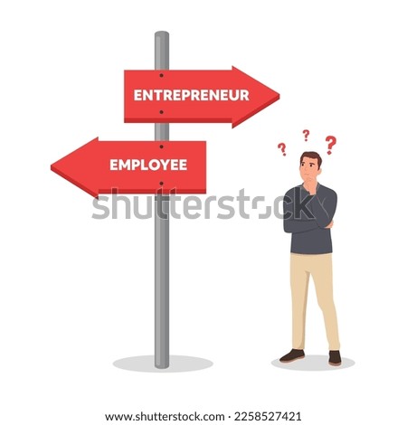 Young man standing at road sign with two career pathways - entrepreneur and employee. Man choosing career way. Man making a decision of career. Flat vector illustration isolated on white background
