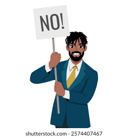 Young man in suit holding sign with the word NO written on it, expressing disapproval or protest. Flat vector Character Illustration