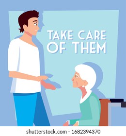 young man take care of old woman, label take care of them vector illustration design