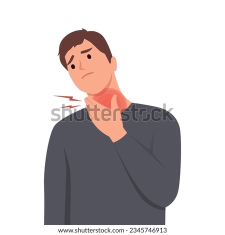 Young man touching his neck because having sore throat, dry and scratchy feeling in the throat as symptom of viral infection, cough, allergy, influenza, cold and fever. Flat vector illustration 