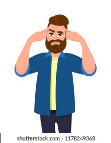 Young man touching his temples and remembering something. Man holding finger on head and feeling tired exhausted, chronic work stress, tries to remember important information. Concept illustration.