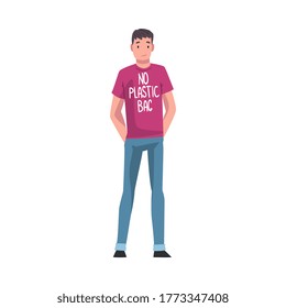 Young Man in T-shirt with No Plastic Bag Inscription, Male Eco Friendly Character, Zero Waste, Protection of Environment Concept Vector Illustration