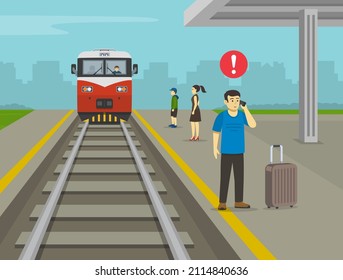 Young man waiting his train and calling the phone on platform while train is approaching. Railroad safety rules and tips. Flat vector illustration template. 
