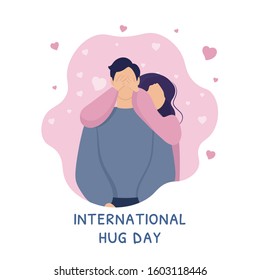 Young Man And Woman Characters Hugging Vector Illustration For Banner, Poster, Card. International Hug Day Greeting Card