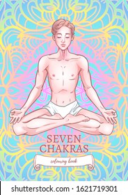 Young meditating yogi man in lotus pose on mandala background. Adult coloring book title page design. Vector illustration
