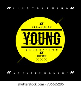 The Young Men Style, Urban City New Generation T Shirt Design Graphic Vector Illustration