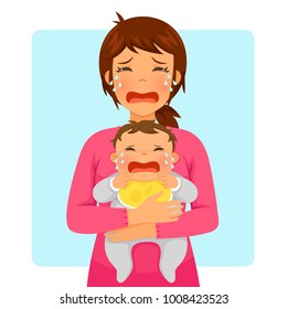 Young mother crying while holding her crying baby