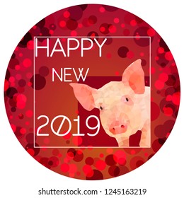Young pink pig in the white square with the number 2019 and the signature of the Happy new 2019. Greeting card in the technique of polygonal graphics in red shades.