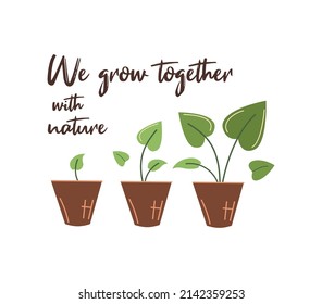 Young plants and seedlings in pots. We grow together with nature. Flat postcard, print on a white background.