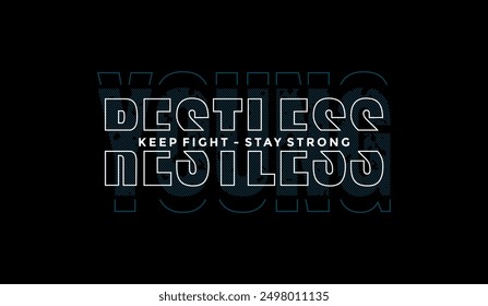 Young, restless, abstract typography motivational quotes, modern design slogan. Vector illustration graphics for print t shirt, apparel, background, poster, banner, postcard or social media content.