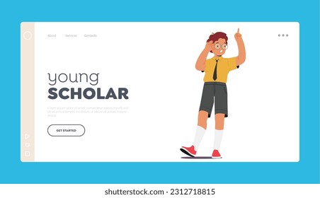 Young Scholar Landing Page Template. Smart School Boy With Glasses Confidently Points With His Finger, Showcasing His Intelligence And Curiosity, Idea or Insight. Cartoon People Vector Illustration