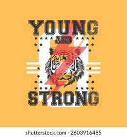 YOUNG AND STRONG LION STAR - MODERN AND STYLISH TYPOGRAPHY DESIGN, VECTOR PRINT T-SHIRT, GRAPHIC VECTOR DESIGN, URBAN STYLE, STREET WEAR FASHION ILLUSTRATION, 