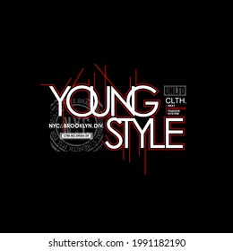 young style typography, perfect design for tee shirt graphics, etc.

