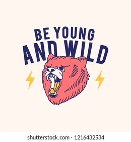 Young and wild slogan vector