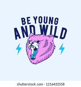 Young and wild slogan vector