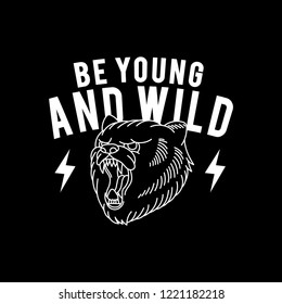 Young and wild slogan vector