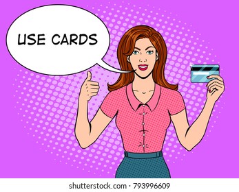Young woman with bank card pop art retro vector illustration. Text bubble. Color background. Comic book style imitation.
