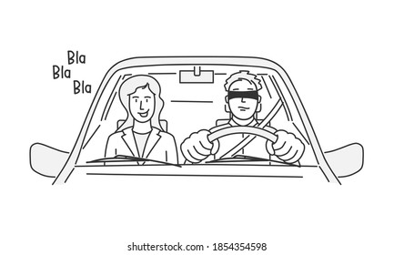 Young woman chatting a lot next to the driver. Man blindfolded driving. Hand drawn vector illustration.