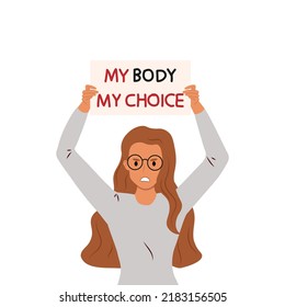 Joven con tarjeta Mi cuerpo mi elección para apoyar los derechos de las mujeres. Protesta contra la prohibición del aborto. Derecho de las mujeres al aborto legal. Ilustración vectorial en estilo moderno plano para banner, medios sociales.