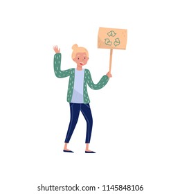 Young woman holding sign board with recycling symbol, eco friendly people protesting, protection and preservation of the environment vector Illustration