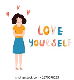 Young woman hugging herself. Love yourself concept. Poster with cute character and lettering text