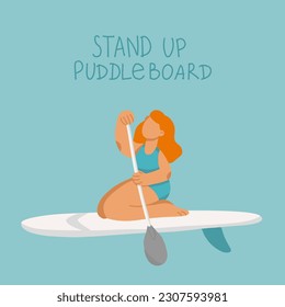Young woman on stand up paddle board. Cartoon girl on SUP surfing, puddling in the sea. Cute vector illustrations