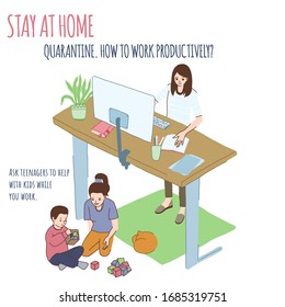 Young woman is working at home, teenager is playing with a child. Covid-19 quarantine, working at home, how to work. Stay at home poster. Hand drawn vector illustration, flat style.