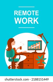 A young woman works remote at home online. Sitting at a table with a computer. Remote worker digital. Design template for poster, flyer, banner. Cartoon vector illustration