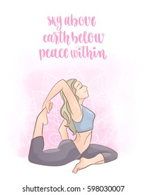 Young woman in yoga pose with watercolor background and modern calligraphy style inspiration phrase. Cartoon fitness character. Decorative Isolated vector illustration.