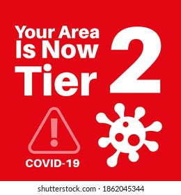 Your area is now in tier 2 covid information vector illustration on a red background