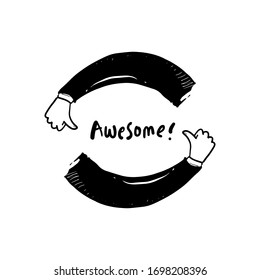 your are awesome hand drawn 