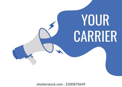 your carrier button, banner, label, template for website. your carrier text with colorful megaphone icon
