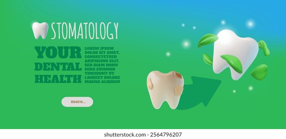 Your dental health advertising banner 3D vector design. Bad and good tooth conditions. Professional stomatology service. Realistic tooth with healing herbs. Dental teeth hygiene, protection prevention