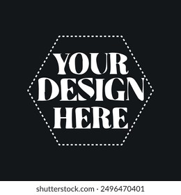 Your Design Here awesome typography t-shirt design