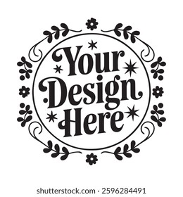 Your Design Here awesome typography t-shirt design