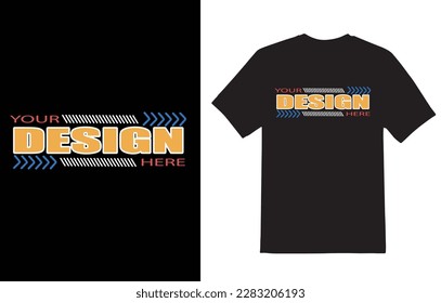 Your design here t shirt concept