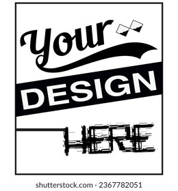 your design here t shirt design 