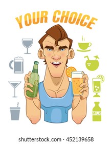 YOUR DRINK CHOICE