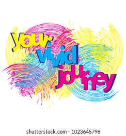 Your excellent trip. Phrase on a bright background. Vector illustration