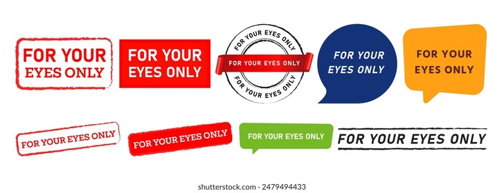 for your eyes only stamp and speech bubble sign for private secret information