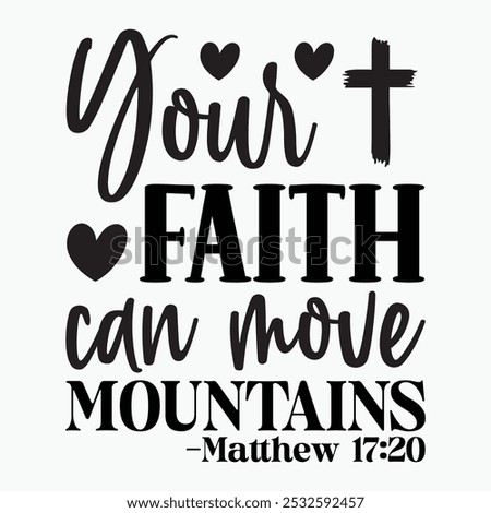 Your faith can move mountains retro t shirt design