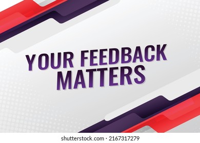 Your feedback matters word vector illustration lines 3d style for social media landing page, template, ui, web, mobile app, poster, banner, flyer, background, gift card, coupon, label, wallpaper