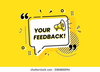 your feedback symbol. Survey or feedback sign
