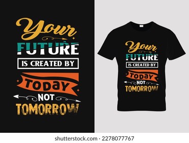 
Tu futuro se crea lo que haces hoy no mañana diseño tipográfico, citas motivacionales inspiradoras 