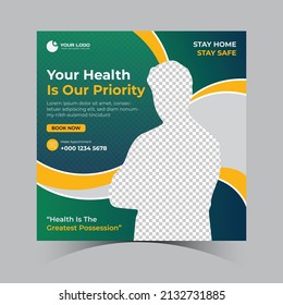 Your health is our priority social media, Medical social media post and square banner template