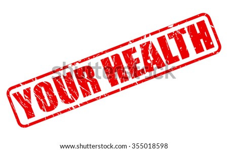 YOUR HEALTH red stamp text on white