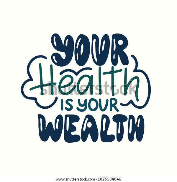 your health your wealth