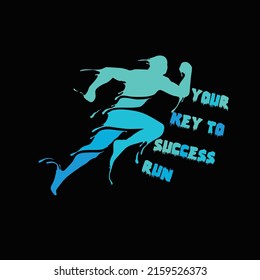 Your key to success run