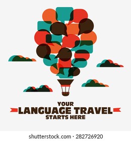 Your language travel starts here. Poster design with hot air balloon made of speech bubbles.